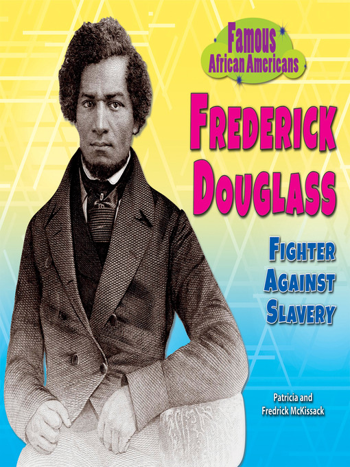 Title details for Frederick Douglass by Patricia McKissack - Wait list